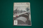 Autos und Eisenbahnen