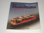 Die Modellbahn Elektronik