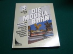 Die Modellbahn, umbauen und verbessern