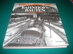 Historische Bahnhofsbauten