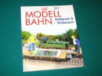 Die Modellbahn, Umbauen/Verbessern