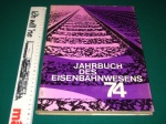 Jahrbuch des Eisenbahnwesens 1974