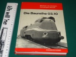 Die Baureihe 03.10