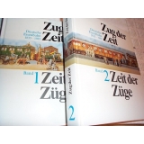 Zug der Zeit, Zeit der Züge