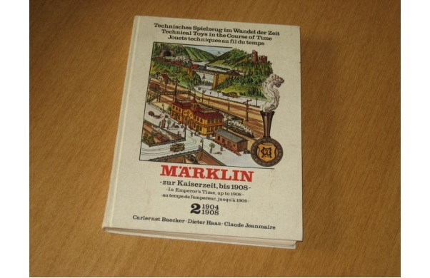 Märklin, zur Kaiserzeit, bis 1908