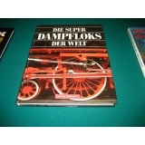 Die Super Dampfloks der Welt