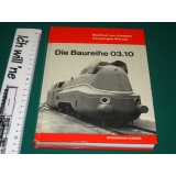 Die Baureihe 03.10