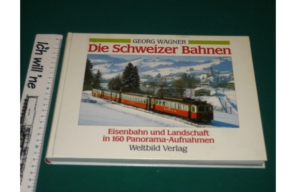 Die schweizer Bahnen