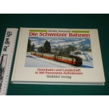 Die schweizer Bahnen