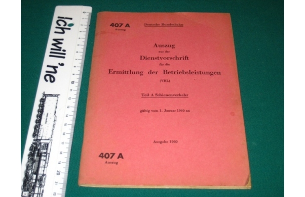 Aus aus der Dienstvorschrift Betriebsleistungen 1960